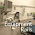 Equipment Rails